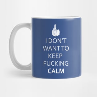 Keep calm parody Mug